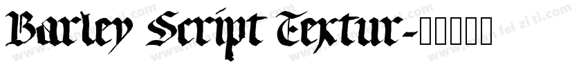 Barley Script Textur字体转换